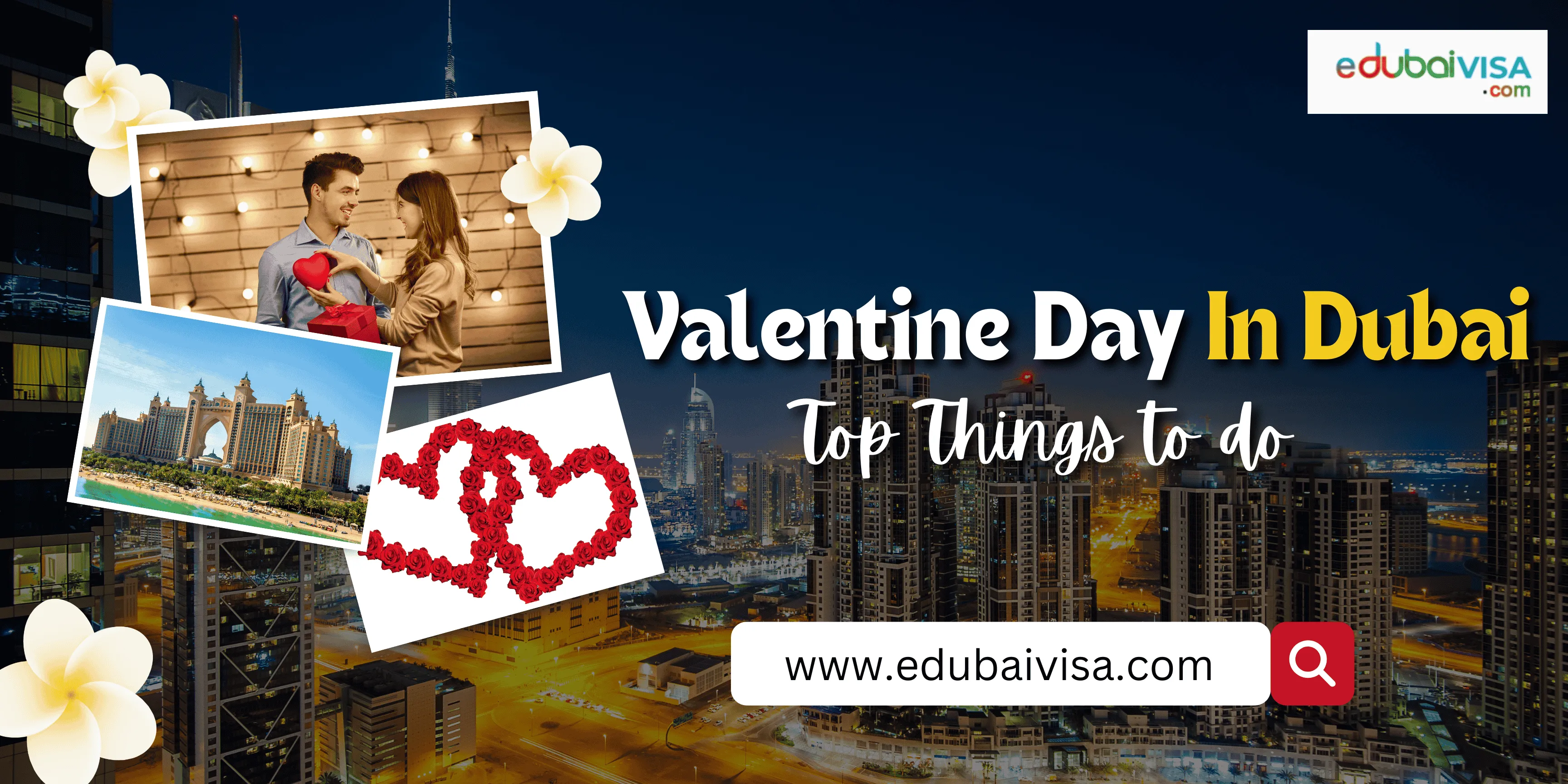 Celebrate Valentine's Day In Dubai | Top Romantic Destinations